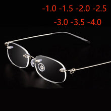 Load image into Gallery viewer, Rimless Metal Frame Nearsighted Glasses Ultralight Shortsighted Myopia Glasses Women Men -1.0 -1.5 -2 -2.5 -3 -3.5 -4.0