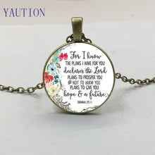 Load image into Gallery viewer, Jeremiah 29 11 For I know the plans I have for you Bible Verse Pendant Necklace Glass Cabochon Charm Christian Necklaces